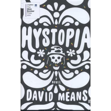 Hystopia - David Means