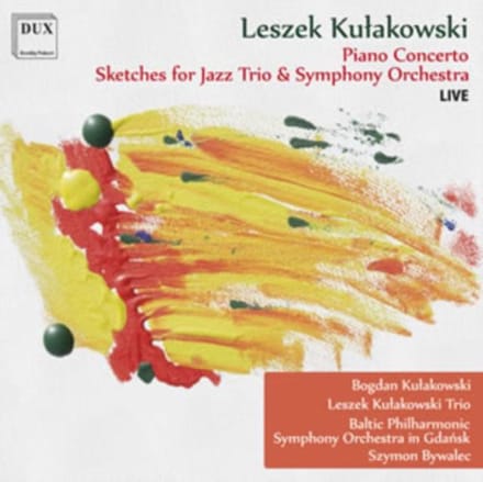 Piano Concerto - Leszek Kułakowski [CD]