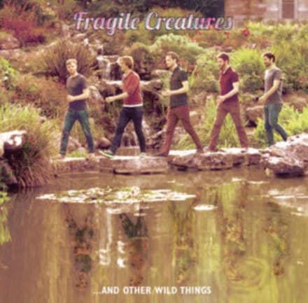 Fragile Creatures...And Other Things