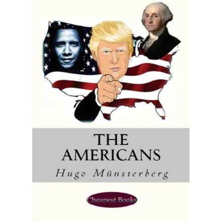 The Americans - Hugo Munsterberg