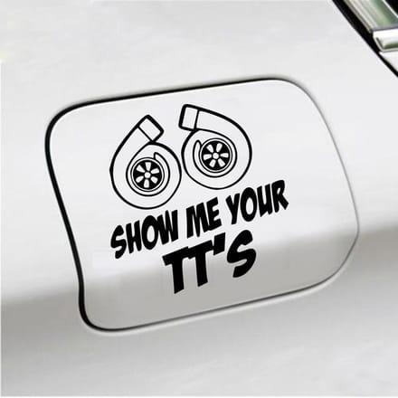 Bumpersticker - Show Me Your TTs - 15 X 15 - Zwart