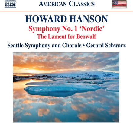 Seattle Symphony Orchestra, Gerard Schwarz - Hanson: Symphony No. 1 'Nordic' | The Lament For Beowulf (CD)