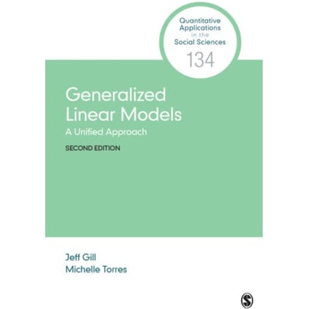 Generalized Linear Models - Gill, Jefferson M.