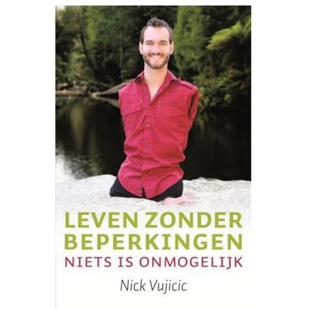 Leven Zonder Beperkingen - Nick Vujicic