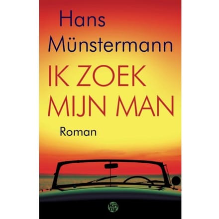 Ik Zoek Mijn Man - Hans Münstermann