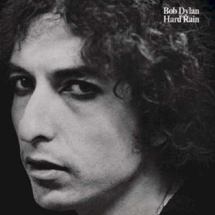 Hard Rain - Bob Dylan