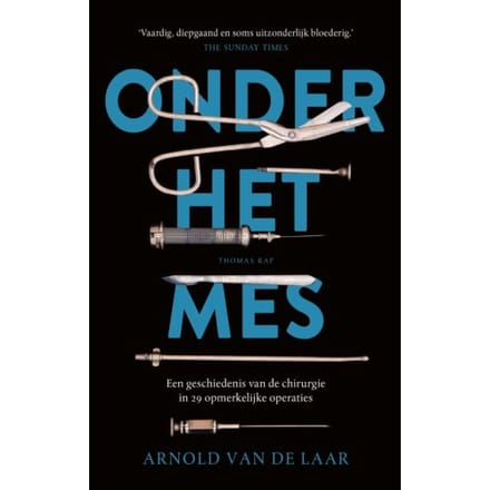 Onder Het Mes - Arnold van de Laar