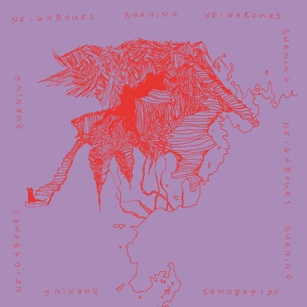 Neighbours Burning Neighbours - Burning Neighbours (CD)