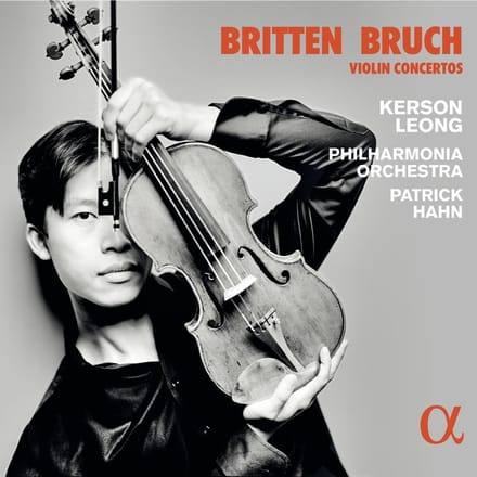 Kerson Leong, Philharmonia Orchestra, Patrick Hahn - Britten: Violin Concerto | Bruch: Violin Concerto No.1 (CD)