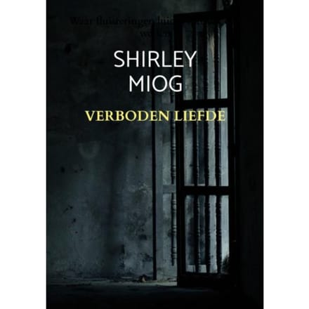 Verboden Liefde - Shirley Miog