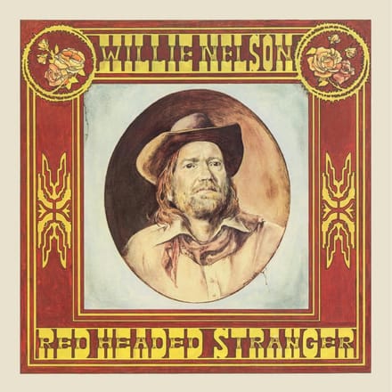 Red Headed Stranger - Willie Nelson