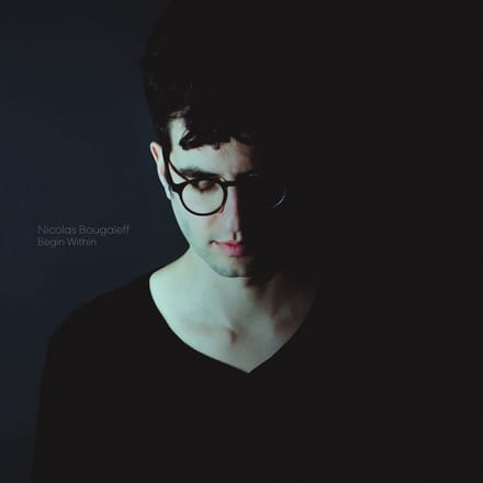 Nicolas Bougaïeff - Begin Within (CD)