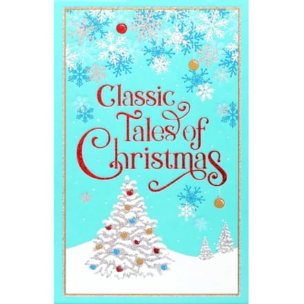 Classic Tales Of Christmas - Leather-Bound Classics - Editors of Canterbury Classics