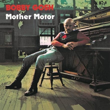Bobby Gosh - Mother Motor (CD)