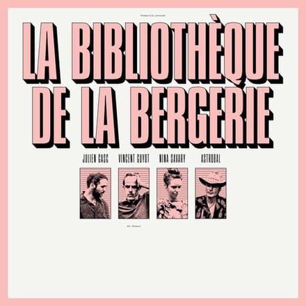 La Bibliothèque De La Bergerie - La Bibliothèque De La Bergerie (LP)