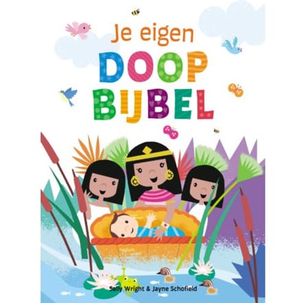 Je Eigen Doopbijbel - Sally Ann Wright