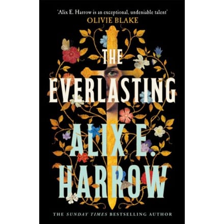 The Everlasting - Alix E. Harrow