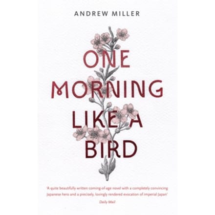 One Morning Like A Bird - Andrew Miller