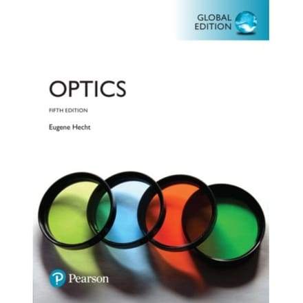 Optics, Global Edition - Eugene Hecht