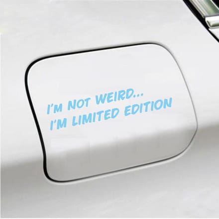Bumpersticker - Im Not Weird - 4 X 20 - Licht Blauw