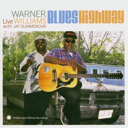 Warner Williams With Jay Summerour - Blues Highway: Live (CD)