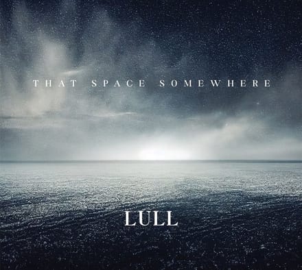 Lull - That Space Somewhere (CD)