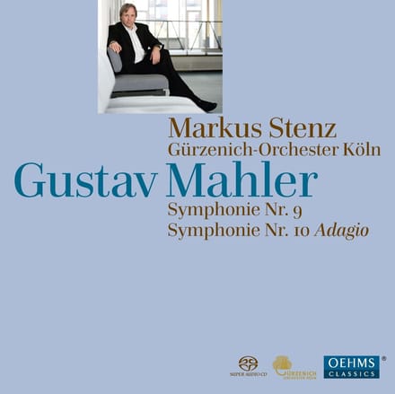 Gürzenich-Orcheste Köln, Markus Stenz - Mahler: Symphony Nos. 9 Und 10 (2 SACD)