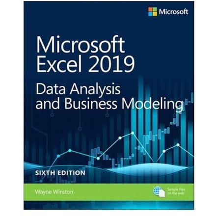 Microsoft Excel 2019 Data Analysis And Business Modeling - Business Skills - Wayne Winston
