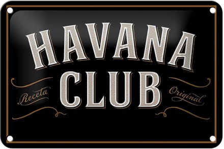 Blechschild Spruch 18x12cm Havana Club Schild