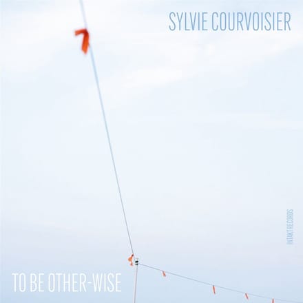 Sylvie Courvoisier - To Be Other-Wise (CD)