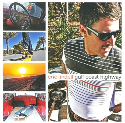 Gulf Coast Highway - Eric Lindell