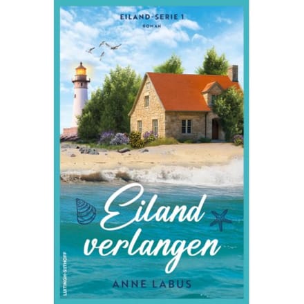 Eilandverlangen - De Eilandserie - Anne Labus