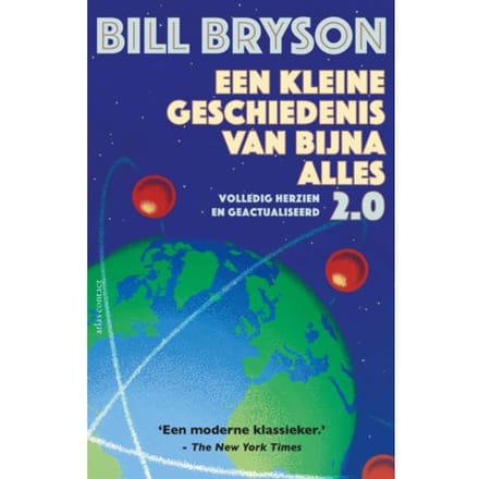 Een Kleine Geschiedenis Van Bijna Alles 2.0 - Bill Bryson