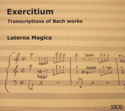 Laterna Magica - Exercitium, Transcriptions of Bach Works (CD)