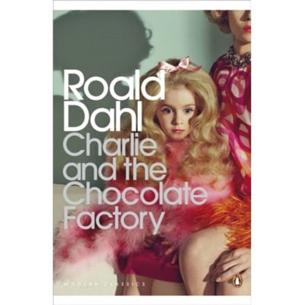 Charlie And The Chocolate Factory - Penguin Modern Classics - Roald Dahl
