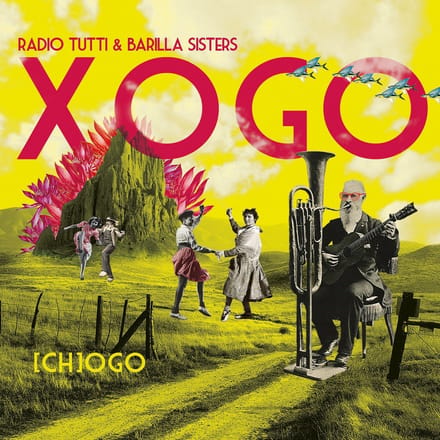 Radio Tutti & Barilla Sisters - Xogo (CD)