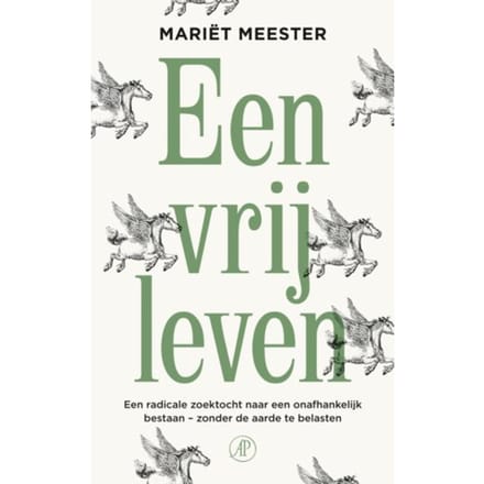 Een Vrij Leven - Mariët Meester