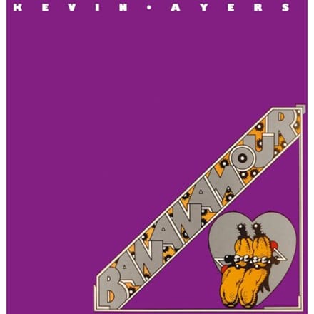 Bananmour - Kevin Ayers
