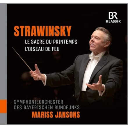 Symphonieorchester Des Bayerischen Rundfunks, Mariss Jansons - Stravinsky: Le Sacre Du Printemps | L'Oiseau De Feu (CD)