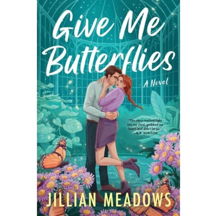 Give Me Butterflies - Oaks Sisters - Jillian Meadows