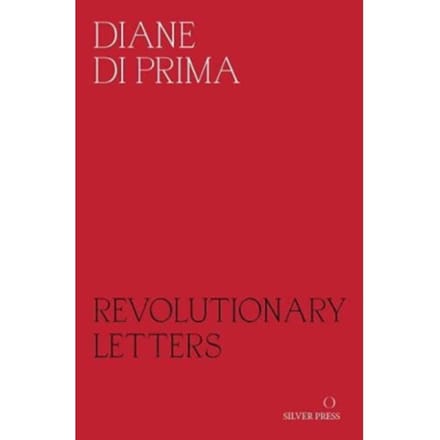 Revolutionary Letters - Diane di Prima