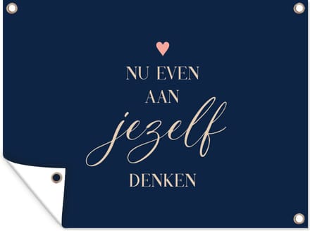 Tuin decoratie Beterschap - Quotes - Hart - Denken - 40x30 cm - Tuindoek