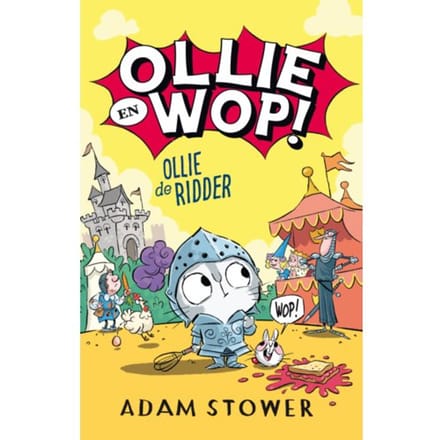 Ollie De Ridder - Ollie En Wop - Adam Stower