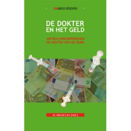 De Dokter En Het Geld - Marcel Levi