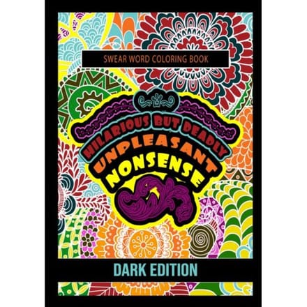 Unpleasant Nonsense: Hilarious But Deadly - Hugo Elena