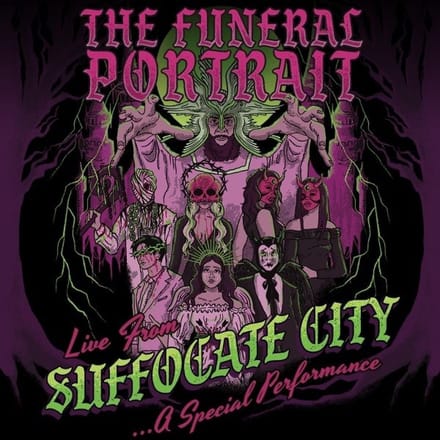 Funeral Portrait - Live From Suffocate City