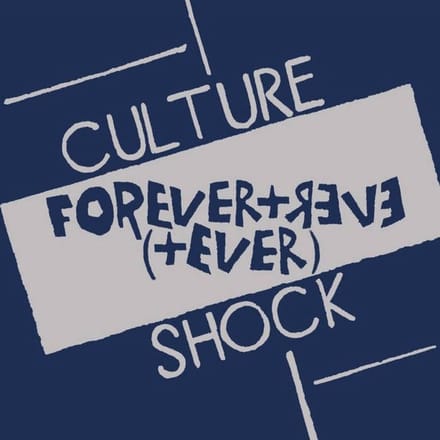 Culture Shock - For Ever + Ever (+ Ever) (7" Single)