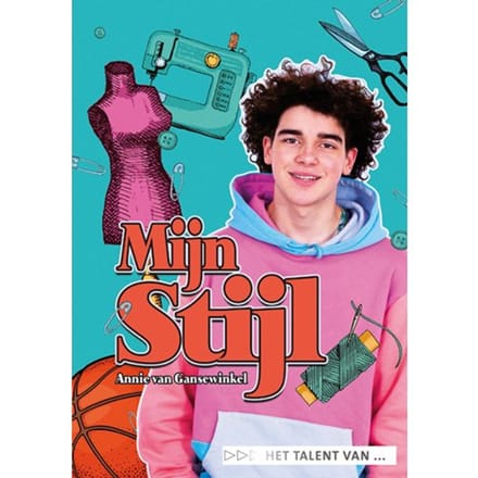 Mijn Stijl - Het Talent Van ... - Annie van Gansewinkel