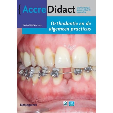 Orthodontie En De Algemeen Practicus - Accredidact - Nicoline van der Kaaij