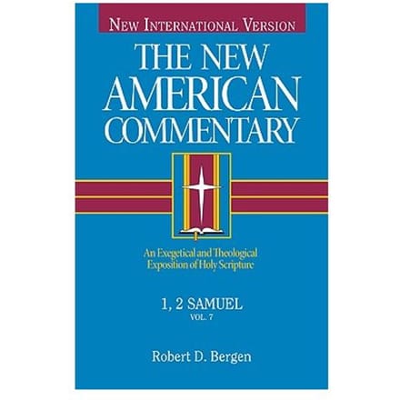 1, 2 Samuel - New American Commentary - Robert D. Bergen